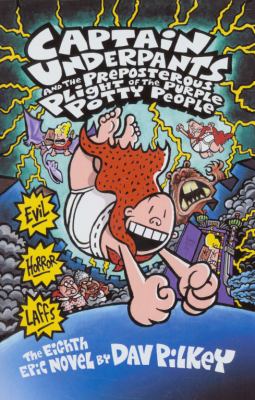 Captain Underpants #8: Captain Underpants and the Preposterous Plight of the Pur