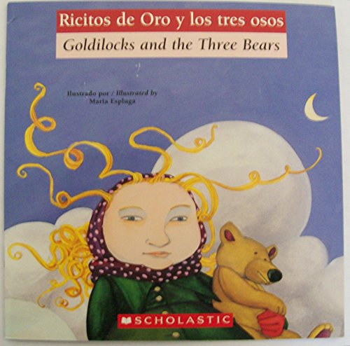 Ricitos De Oro Y Los Tres Osos Goldilocks and the Three Bears - Maria Espluga