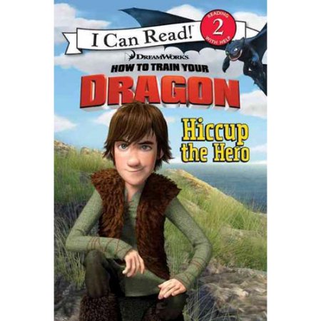 How to Train Your Dragon: Hiccup the Hero (I Can Read! How to Train Your Dragon: