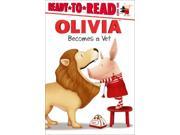 Olivia Becomes a Vet by Alex Harvey (Paperback) - Osterhold, Jared / Resnick, Pa