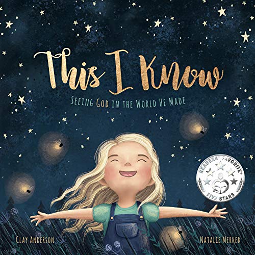 This I Know - by Clay Anderson (Hardcover) -
