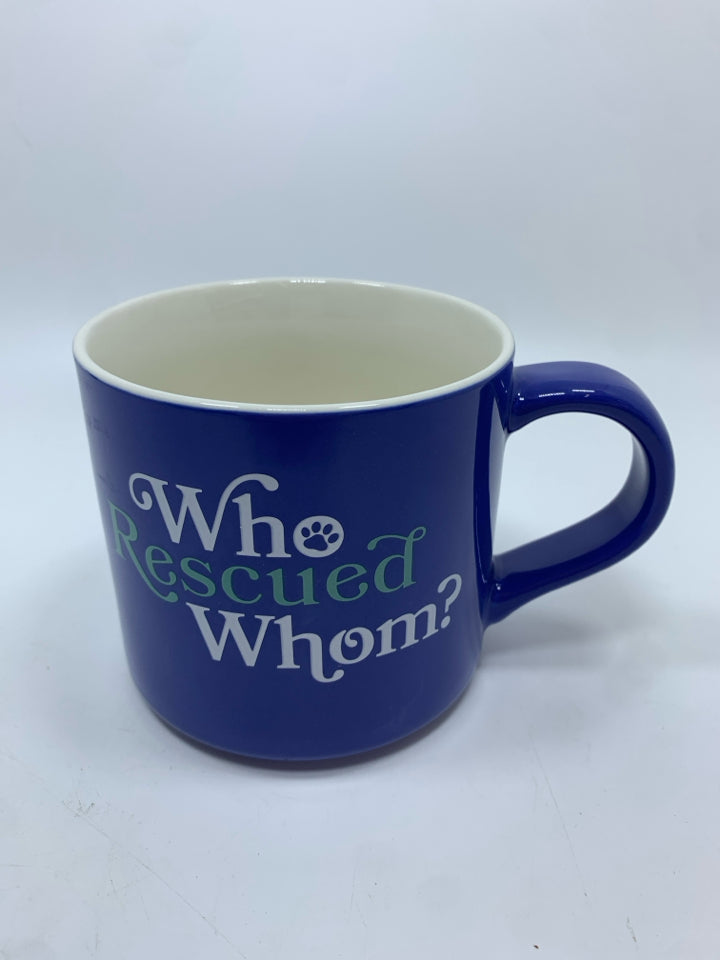 WHO RESCUED WHOM BLUE MUG.