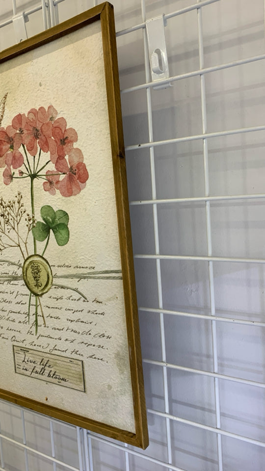 LIVE LIFE IN BLOOM FLORAL WALL ART IN WOOD FRAME.