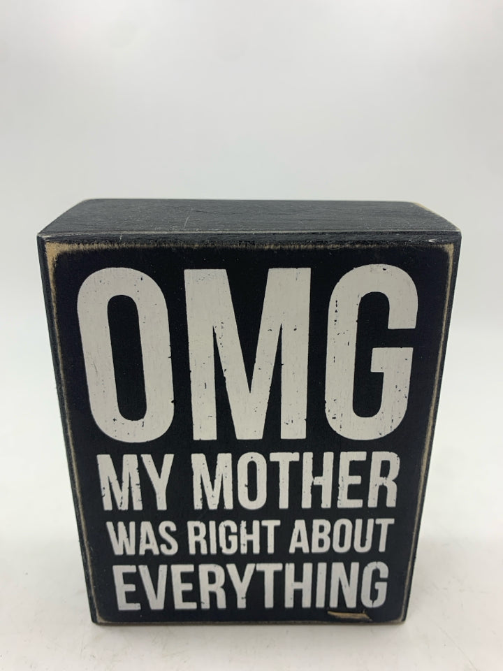 OMG WOOD BLOCK SIGN.