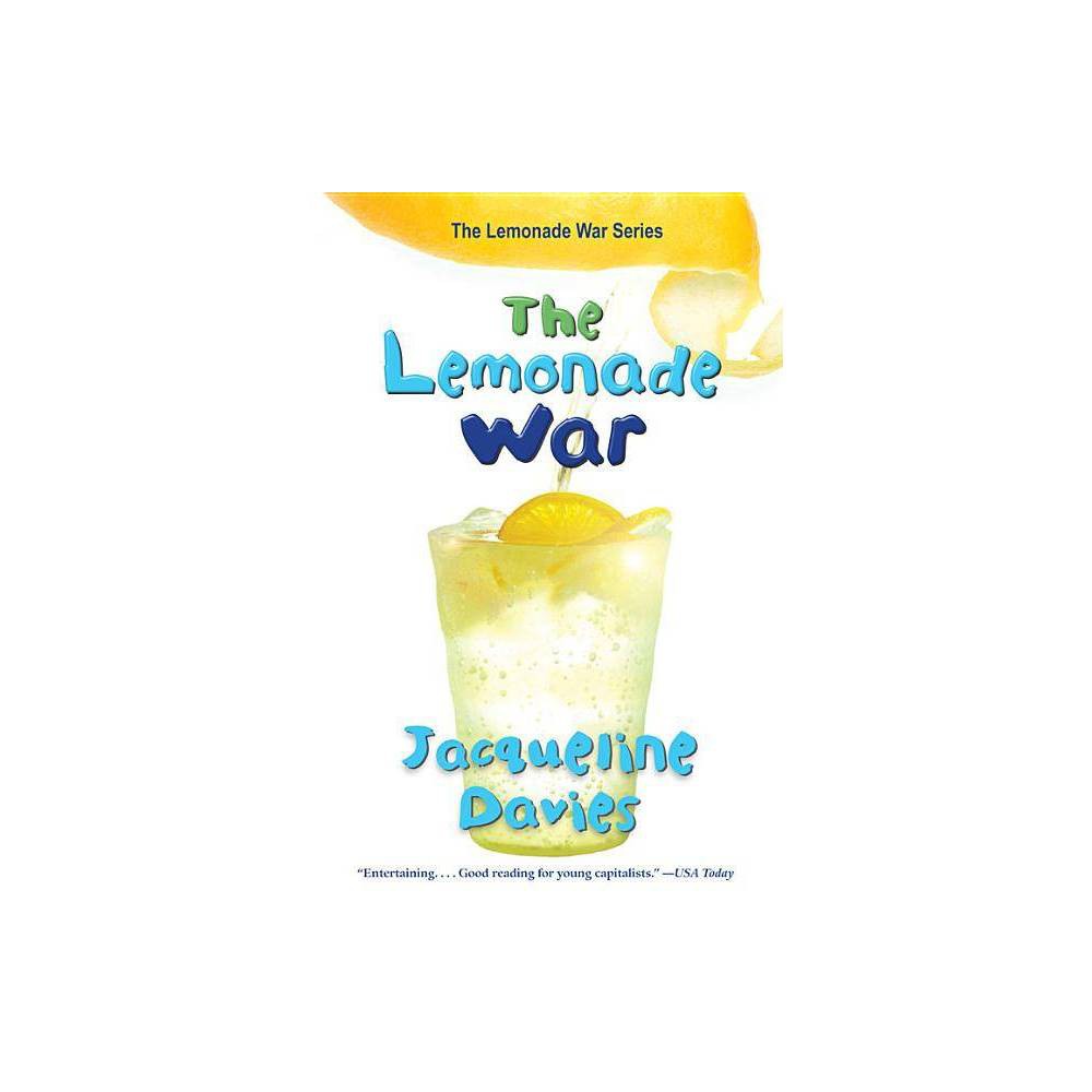 Jacqueline Davies the Lemonade War (Paperback) -