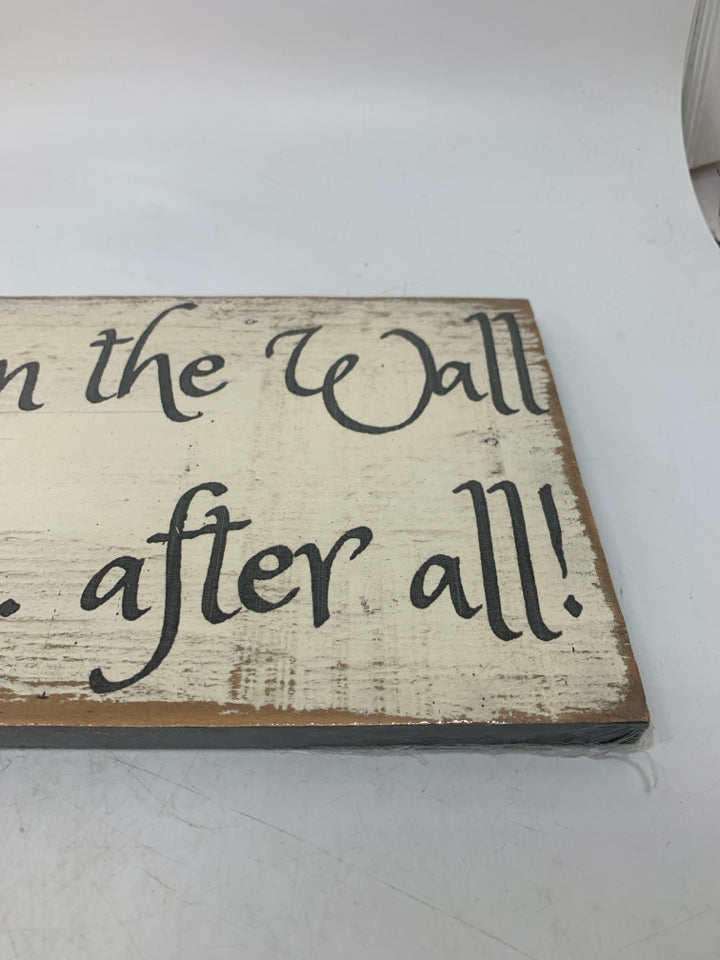 NEW MIRROR, MIRROR ON THE WALL- SIGN.