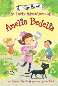 The Early Adventures of Amelia Bedelia (I Can Read Series) Herman Parish Author