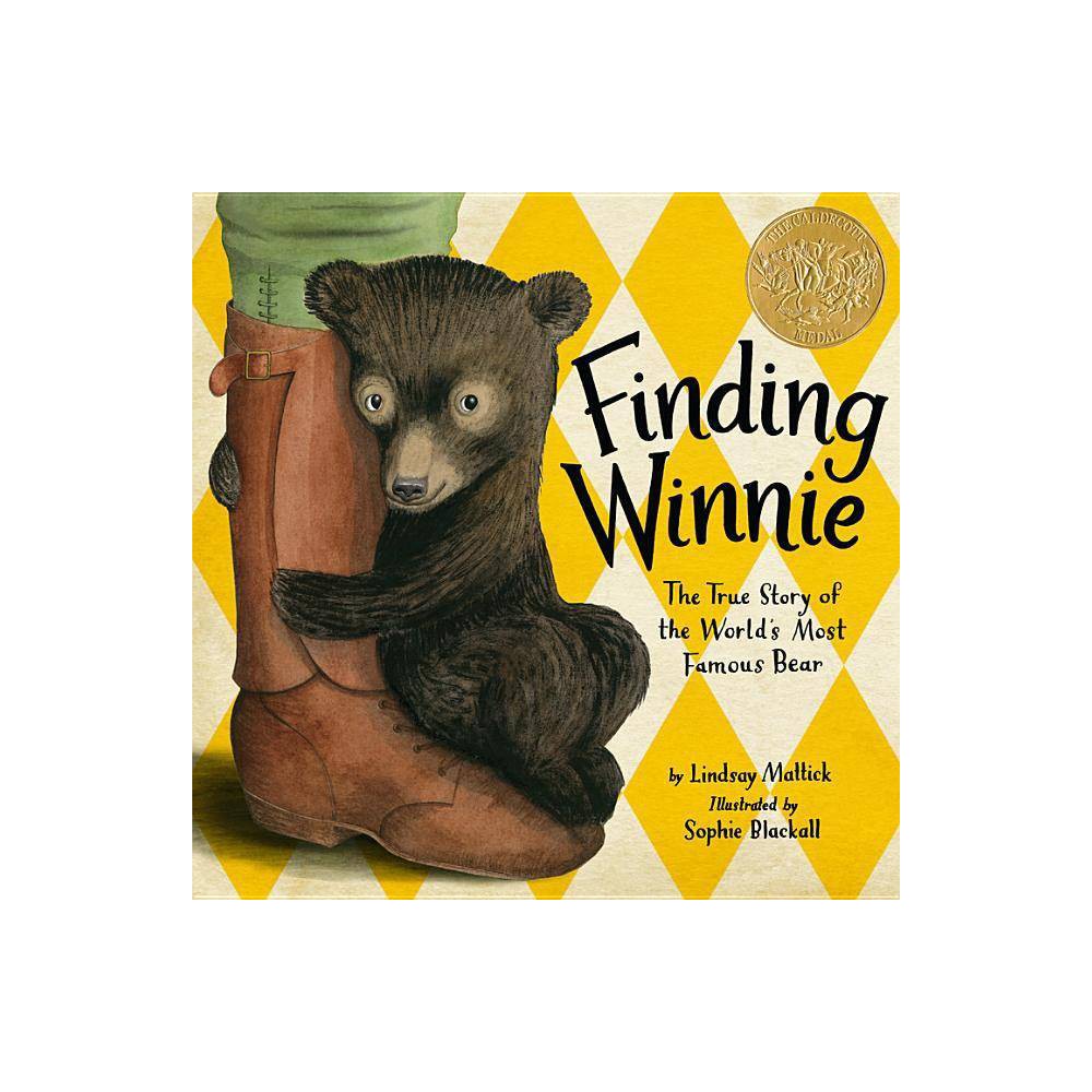 Sophie Blackall Lindsay Mattick Finding Winnie (Hardback) - Mattick, Lindsay