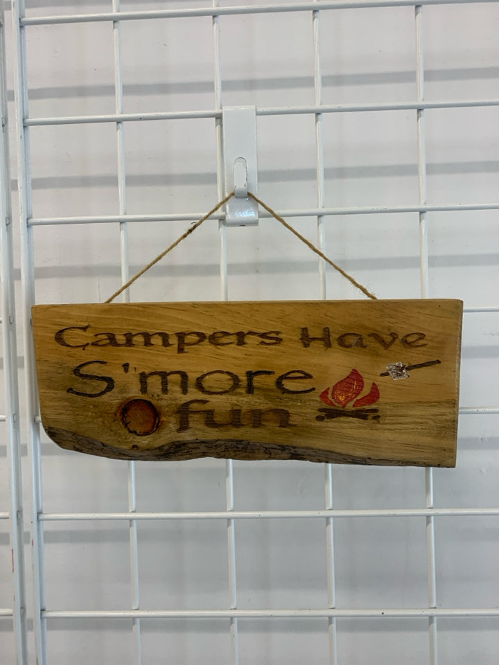 CAMPER'S HAVE MORE FUN WOODEN SIGN.