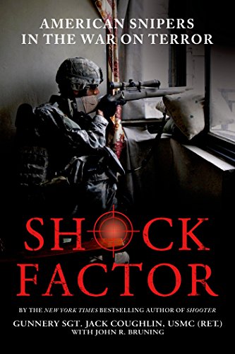 Shock Factor American Snipers in the War on Terror - Jack Coughlin