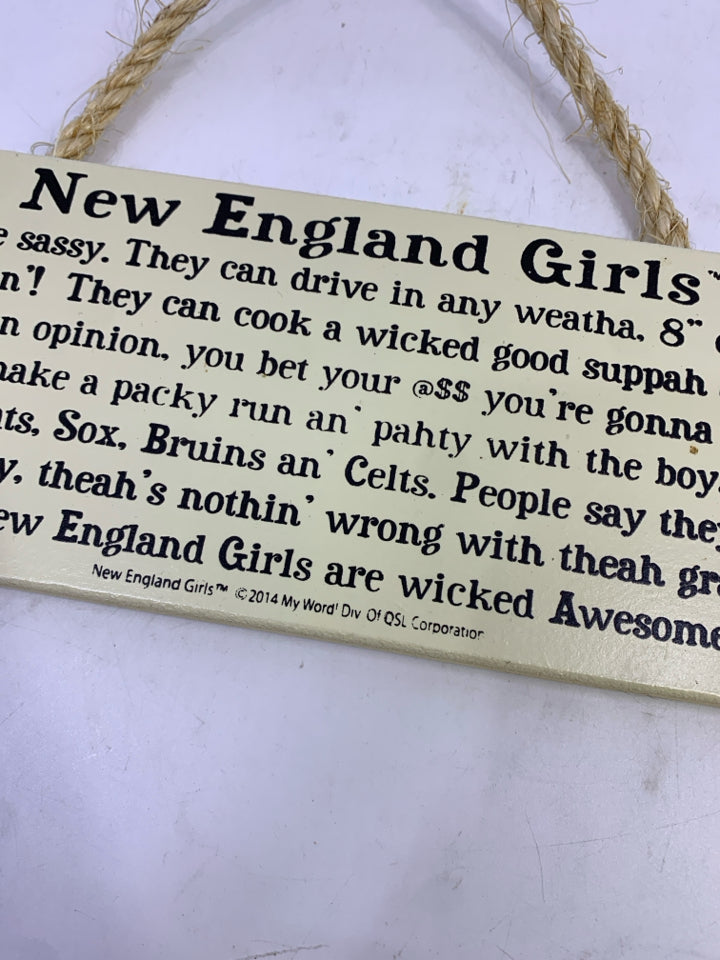 NEW ENGLAND GIRLS WOOD BLOCK SIGN.