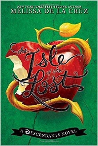 Isle of the Lost a Descendants - De La Cruz, Melissa