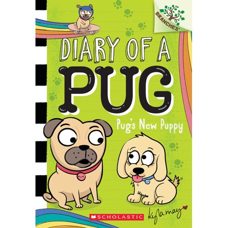 Diary of a Pug #8: Pug's New Puppy (Paperback) -
