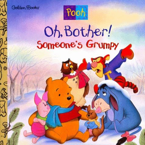Oh Bother! Somebody S Grumpy! (Disney S Winnie the Pooh Helping Hands) Paperback