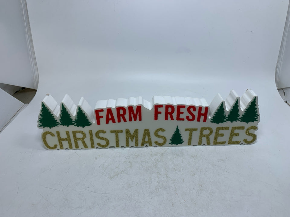 FARM FRESH CHRISTMAS TREES SIGN.