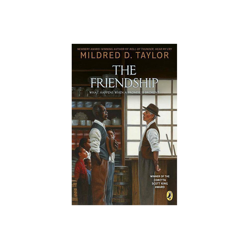 The Friendship - Taylor, Mildred D.