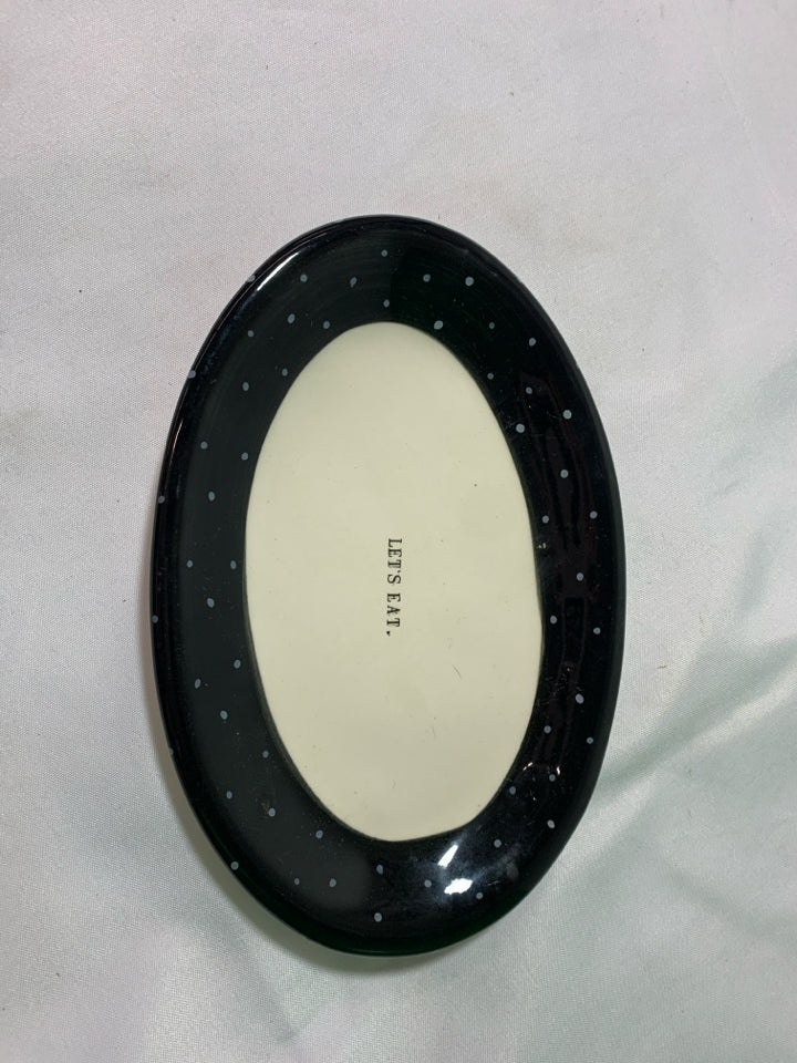 OVAL LETS EAT CATCH ALL PLATE WHITE BLACK RIM.