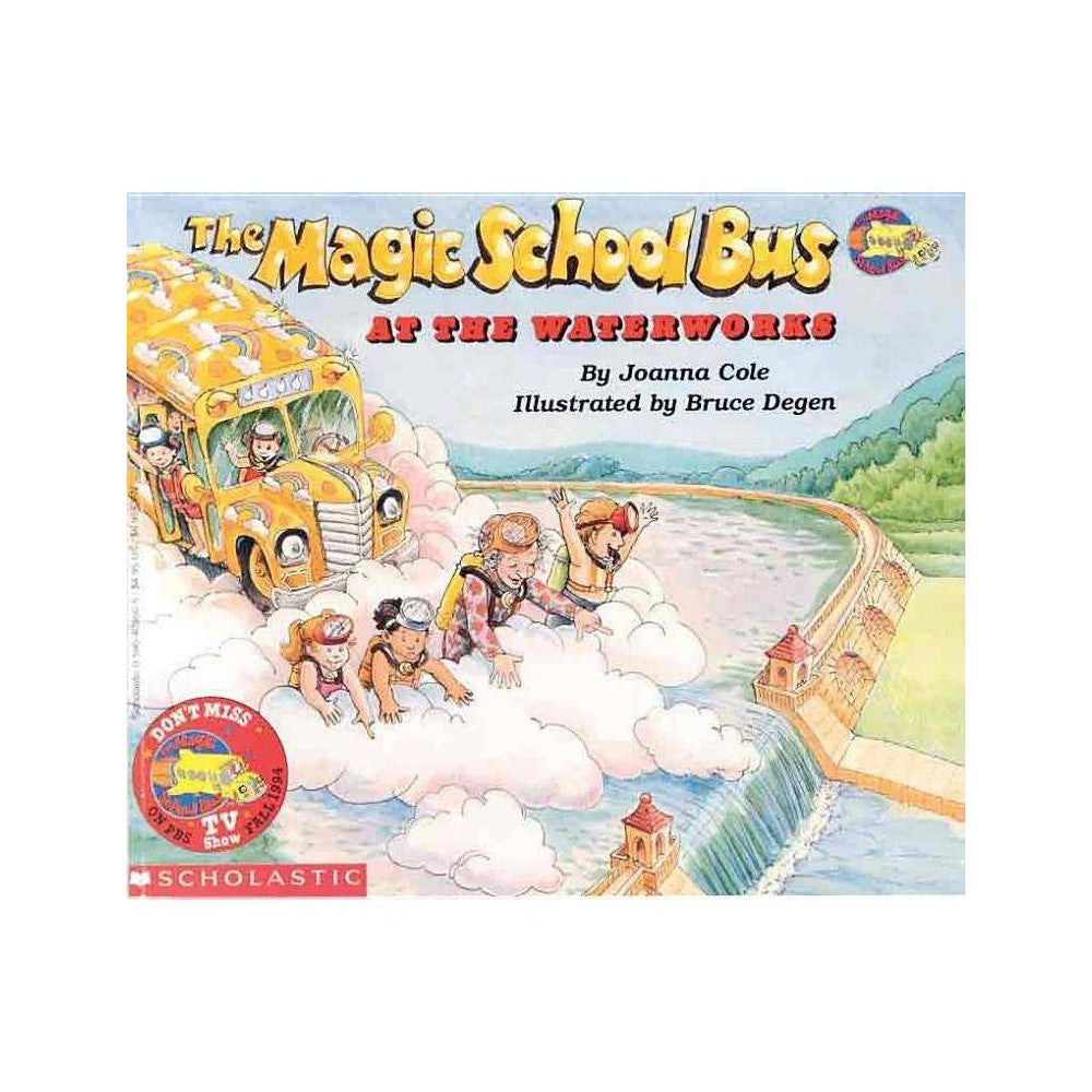 Magic School Bus the Magic School Bus at the Waterworks (Paperback) - Joanna Co