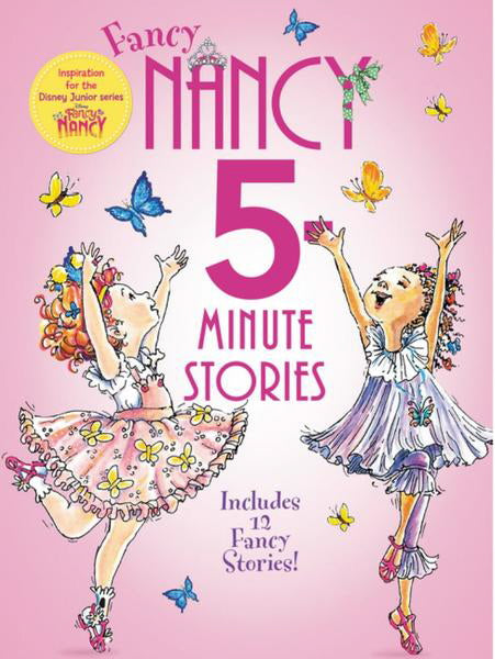 5 Minute Stories (Fancy Nancy) -