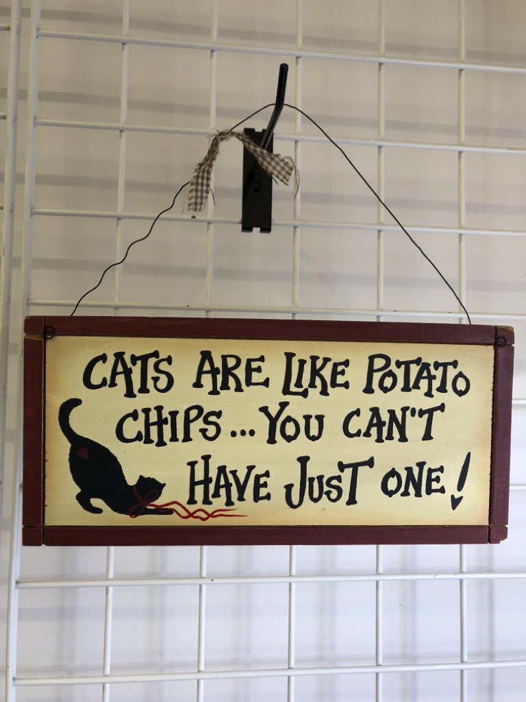 CATS ARE LIKE CHIPS PRIMITIVE WALL HANGING W/WIRE.