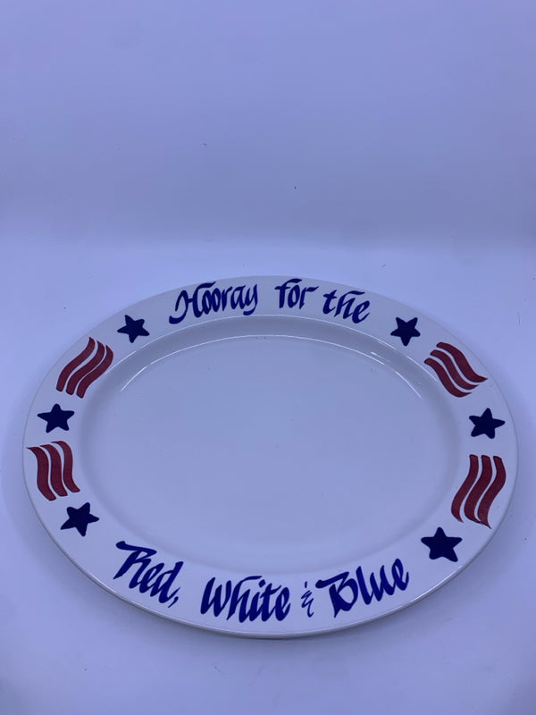 CLAY DESIGN HOORAY FOR THE RED WHITE AND BLUE OVAL PLATTER.