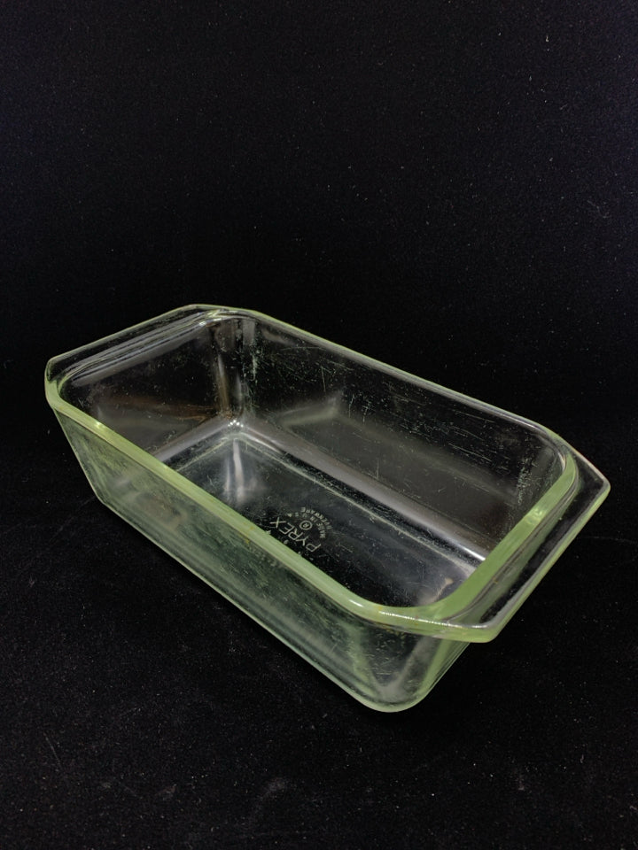 CLEAR PYREX LOAF PAN.