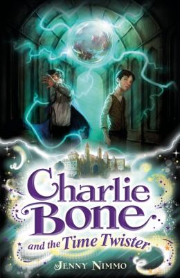 Charlie Bone and the Time Twister by Jenny Nimmo - Jenny-nimmo