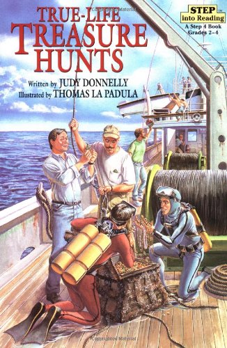 True-Life Treasure Hunts by Judy Donnelly - Judy Donnelly