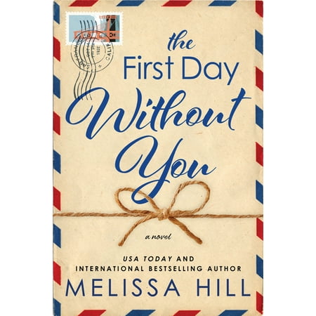 The First Day Without You -