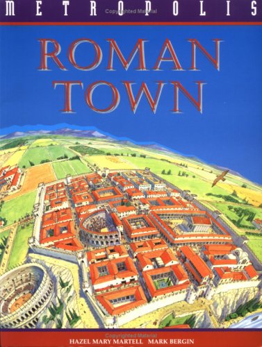 Roman Town - Hazel Mary Martell