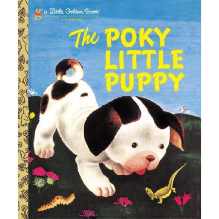 The Poky Little Puppy - Lowrey, Janette Sebring / Lowery, Janette Sebring / Lowr