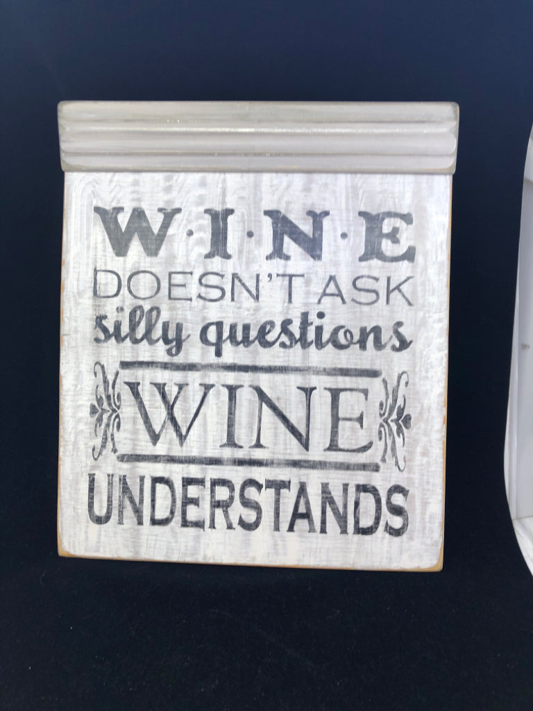 WINE UNDERSTANDS- WALL HANGING.