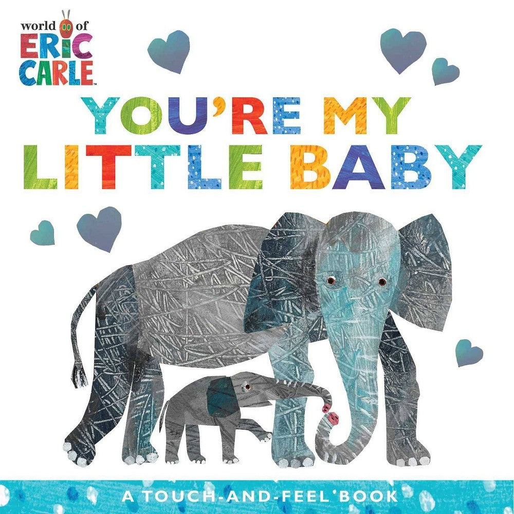 Eric Carle You're My Little Baby (Board Book) -