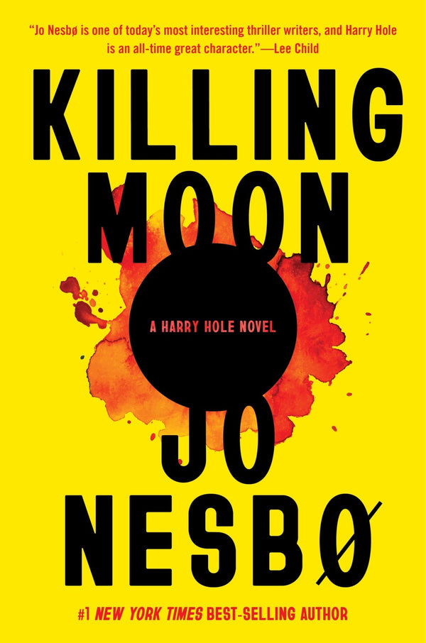 Killing Moon a Harry Hole Novel (13) -