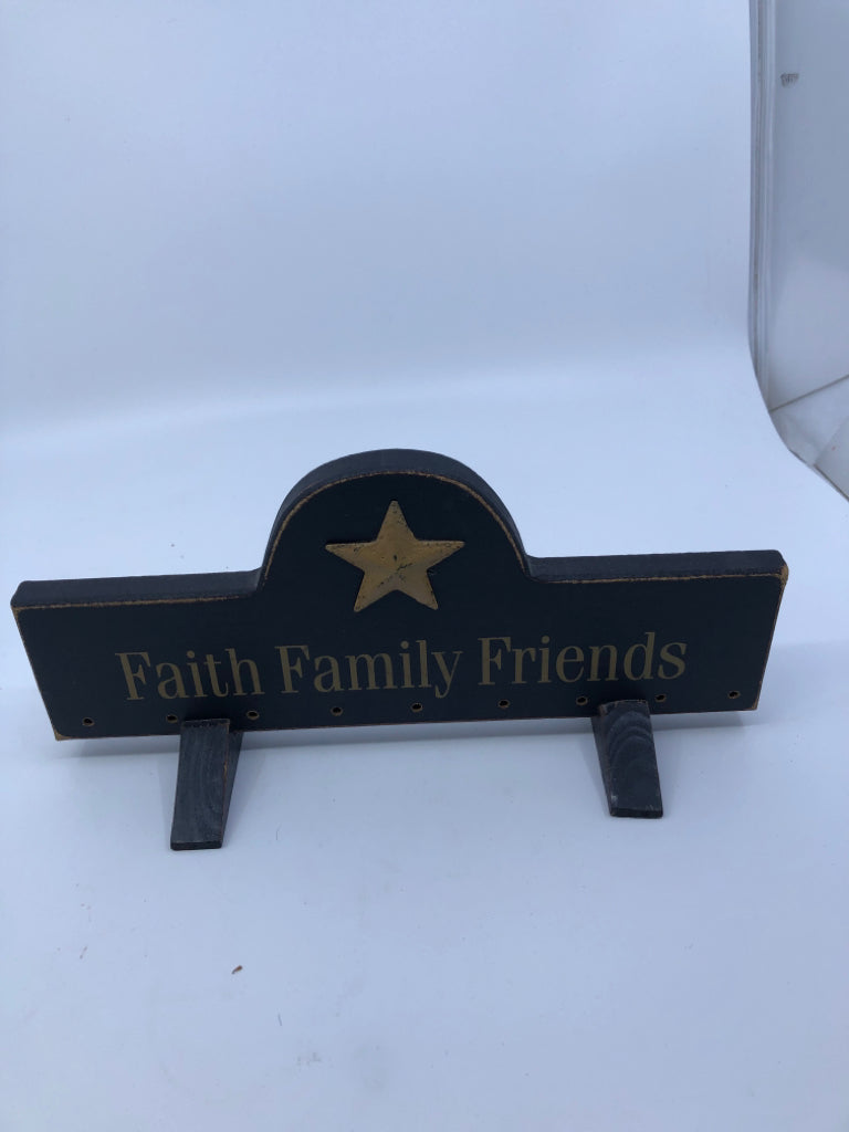 BLACK PRIMITIVE FAITH FAMILY FRIENDS SIGN.