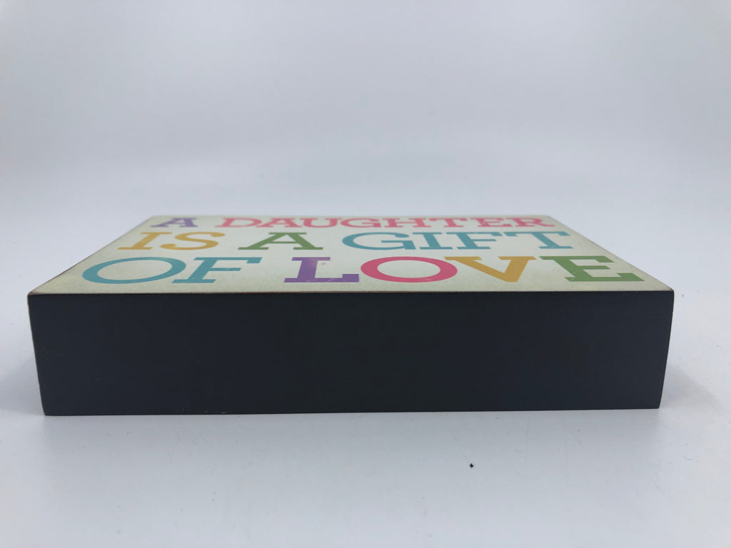 "A DAUGHTER" WOOD BLACK SIGN.
