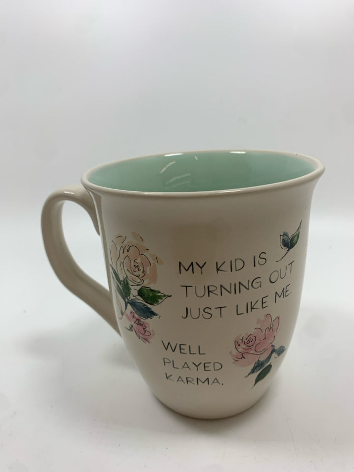 'MY KID IS TURNING OUT' MUG.