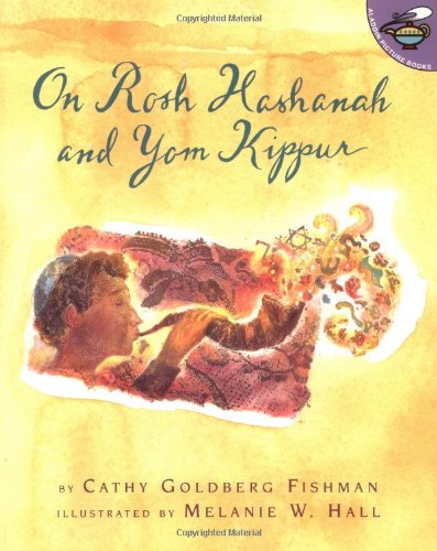On Rosh Hashanah and Yom Kippur - (Aladdin Paperbacks) by Cathy Goldberg Fishman