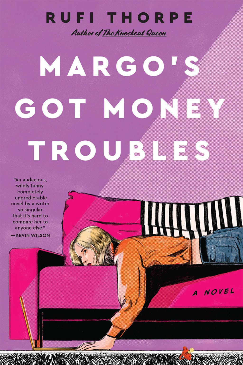 Rufi Thorpe Margo's Got Money Troubles (Paperback) -