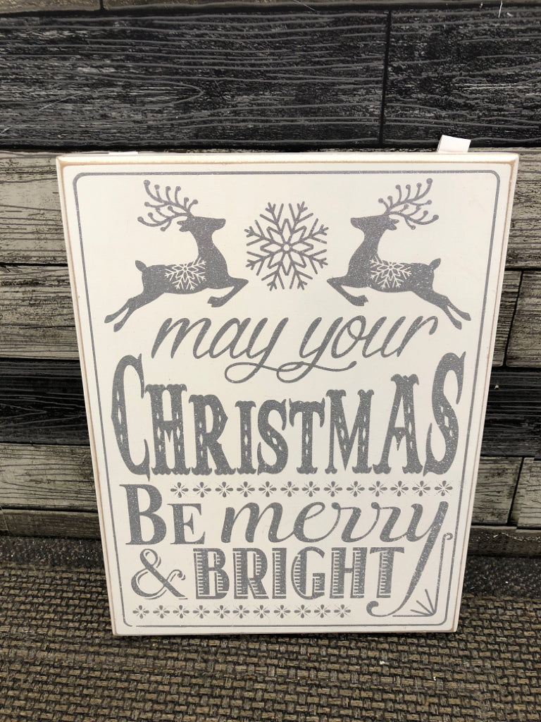 'MAY YOUR CHRISTMAS' WOOD BLOCK SIGN.