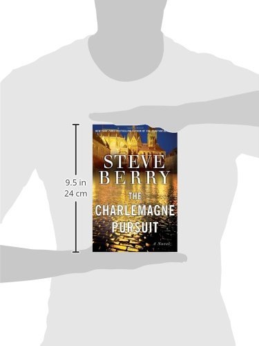 The Charlemagne Pursuit: a Nov - Steve Berry