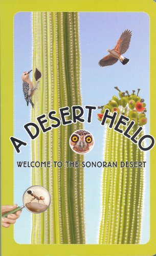 A Desert Hello: Welcome to the Sonoran Desert - Abby Mogollon