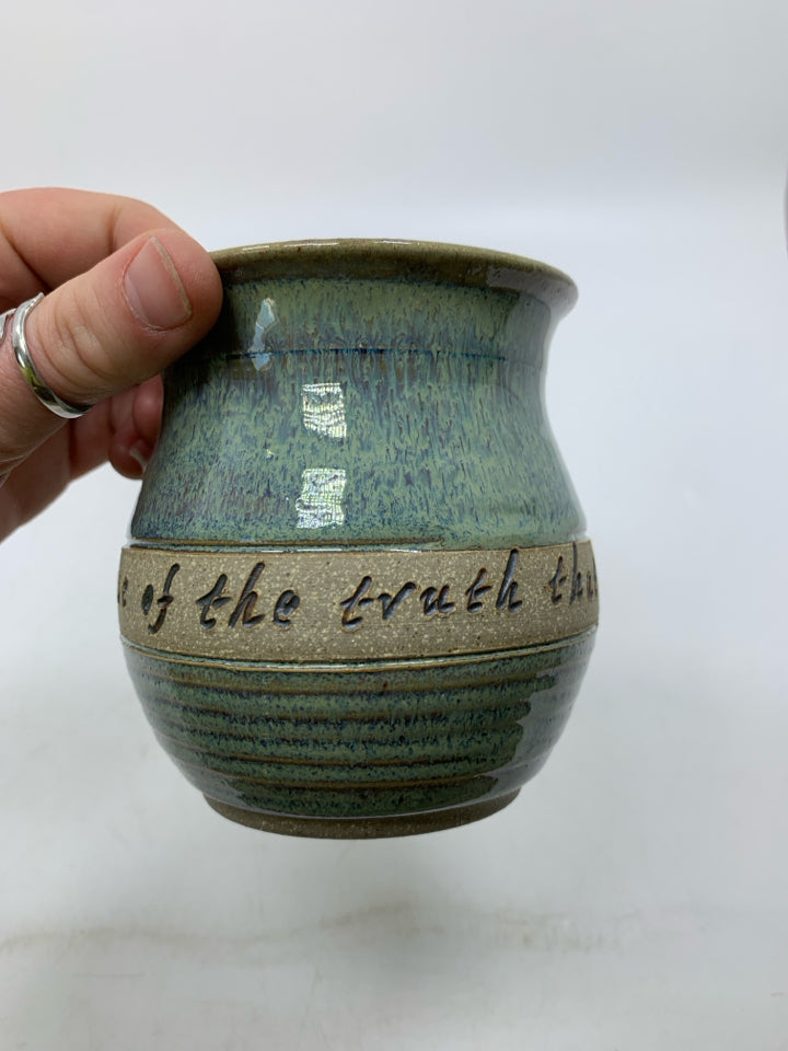 TEAL BLUE POTTERY BECAUSE OF THE TRUTH MUG.