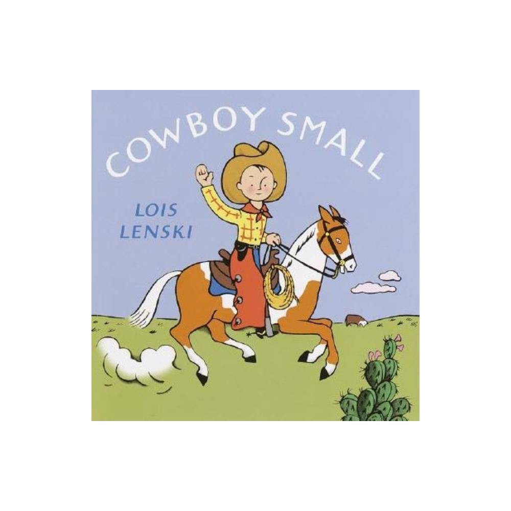 Cowboy Small - Lois Lenski