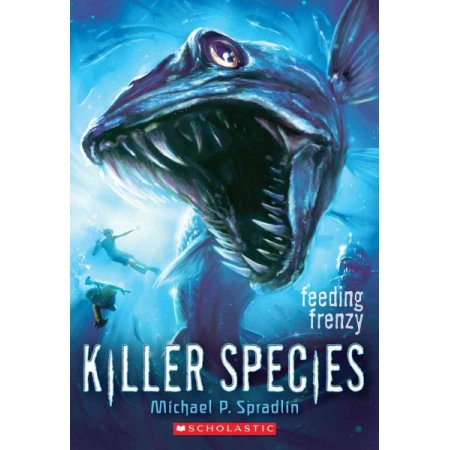 Killer Species #2: Feeding Frenzy - Spradlin, Michael P.