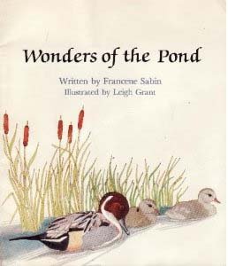 Wonders of the Pond - Francene Sabin