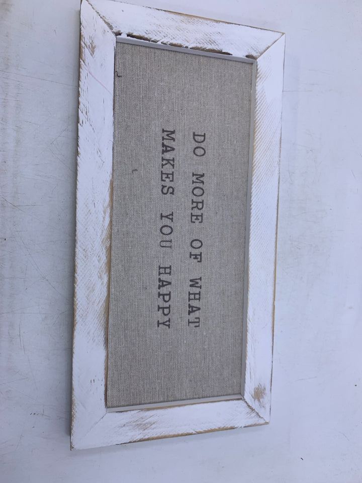 DO MORE MAKES YOU HAPPY.