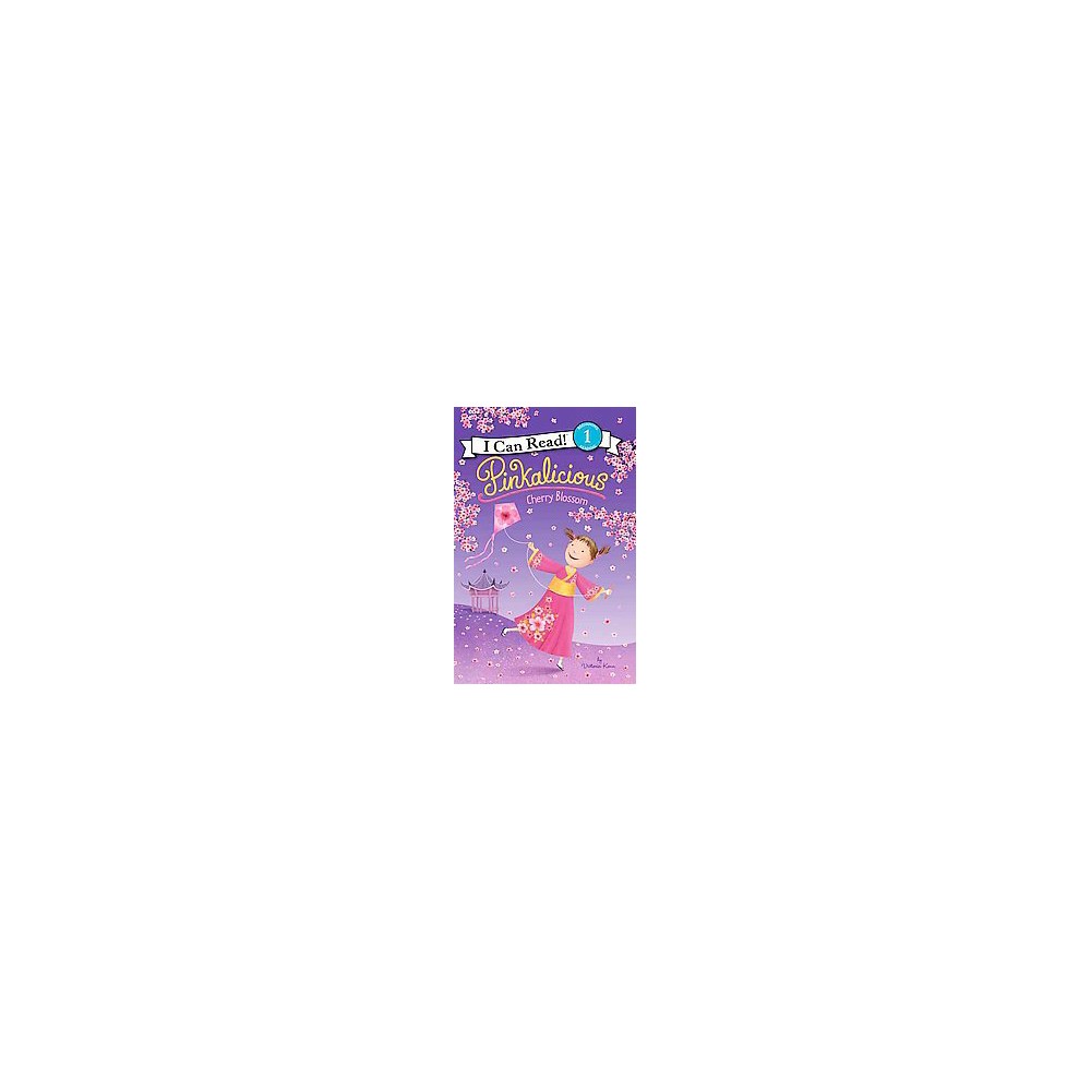 I Can Read Level 1 Pinkalicious: Cherry Blossom: a Springtime Book for Kids (Pa