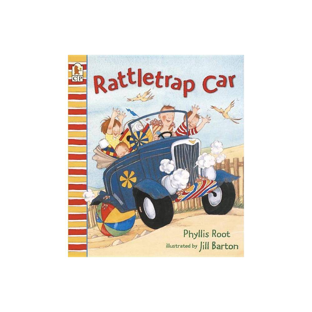 Phyllis Root Rattletrap Car (Paperback) - Phyllis Root