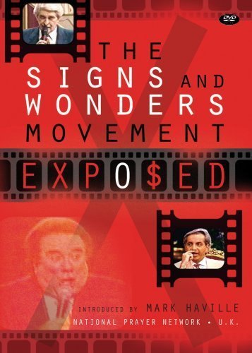 Signs and Wonder Movement Exposed DVD - Haville, Mark
